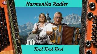 Tirol Tirol Tirol du bist mein Heimatland (Polka) - Volkslied -