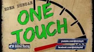 One Touch - Koen Duncan (2014) @koenduncanlive @djmickeyintl