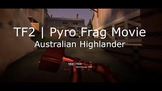 TF2 | Pyro Frag Movie | Competitive