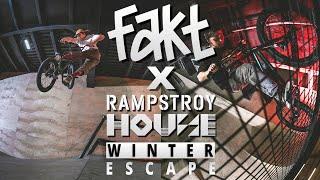 FAKT BMX X RAMPSTROY HOUSE - WINTER ESCAPE