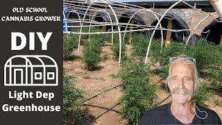 How to Make an Easy DIY Light Dep Greenhouse - Old School Cannabis Grower | Episode 8