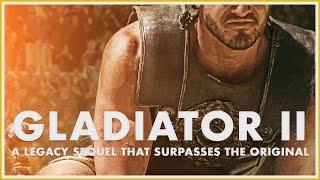 gladiator 2: a legacy sequel that surpasses the original (movie review)