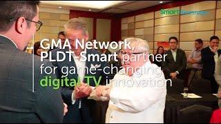 GMA Network, PLDT-Smart partner for game-changing digital TV innovation