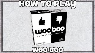 How-To Play WOO BOO