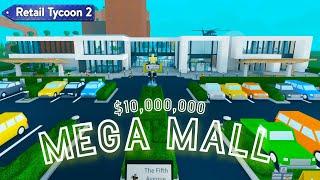 Retail Tycoon 2 Mega Mall Build | $10M | ROBLOX