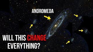 Changes in the Laws of the Universe - Andromeda’s Satellites Shocked Astronomers!