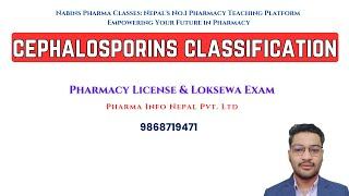 How to Remember Cephalosporins Classification Made Easy | By Nabin Bista