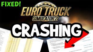 How To Fix Euro Truck Simulator 2 Crashing! (100% FIX)