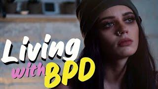 Living with BPD | BLITZED MISSY