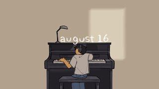 ‎august 16