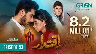 Iqtidar Episode 53 (Subtitles) 20th March 2025 | Anmol Baloch - Ali Raza | Green TV Entertainment