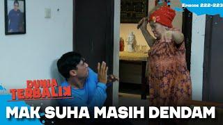 TIDAK DIMAAFKAN! Mak Suha Dendam Banget! | DUNIA TERBALIK | EPS 222-223 (1/2)