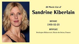 Sandrine Kiberlain Movies list Sandrine Kiberlain| Filmography of Sandrine Kiberlain