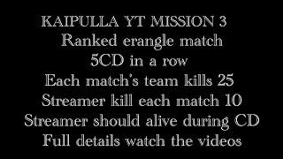 KAIPULLA YT MISSION 3 | PUBG OR BGMI |