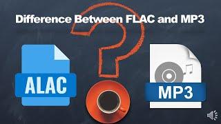 Difference Between ALAC and MP3 Audio Files