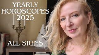 Yearly horoscopes 2025 ALL SIGNS