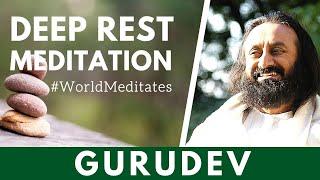 Meditation For Deep Rest | Gurudev