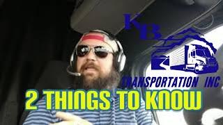 Some Things You Should Know Before Coming To K&B Transportation