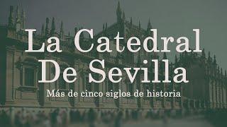 Presentación La Catedral De Sevilla