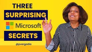 3 Microsoft Secrets That Will Surprise You