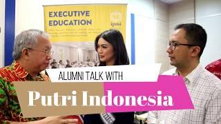 Putri Indonesia Anastasia Praditha with IPMI Alumni | IPMI Campus New Building