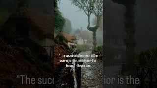 “The successful warrior is an average man with laser-like focus “-Bruce Lee