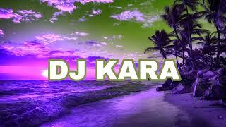 samira 2 Remix I Dj Kara