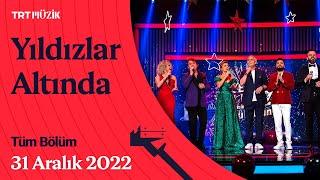  Ayşen Birgör ile Yıldızlar Altında | 31 Aralık 2022 | Yeni Yıl Özel #YıldızlarAltında