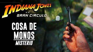 Cosa de Monos GUÍA MISTERIO (Indiana Jones y El Gran Círculo)