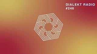 DIALEKT RADIO #246