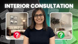 Interior Design Consultation - Solve Your Home Design Queries | Layout, Colours, Materials & More!