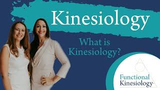 What is Kinesiology?