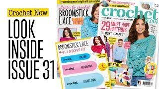 Crochet Now - Look inside Issue 31!