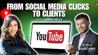 How to Turn Social Media Clicks into Clients with Conor Kelly