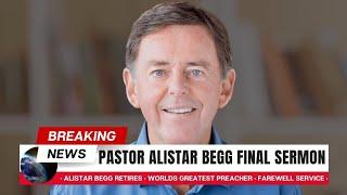 Alistair Begg Official retirement begins.