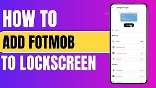 How to add Fotmob widget to lock screen