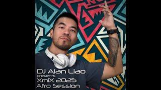DJ Alan Liao presents XmiX 2025 - Afro Session