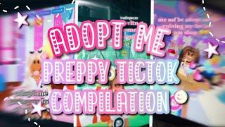 ADOPT ME PREPPY TIKTOK COMPILATION!!🫧‍️️