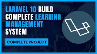 Laravel 10 Complete Project | Build Complete Learning Management System LMS