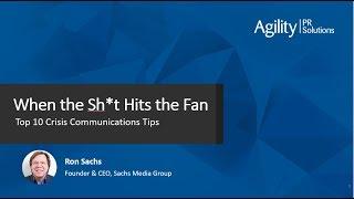 Agility PR Solutions Webinar -  What to do when the sh*t hits the fan