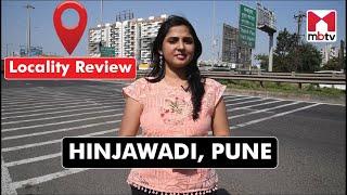 Locality Review: Hinjawadi, Pune #localityreview