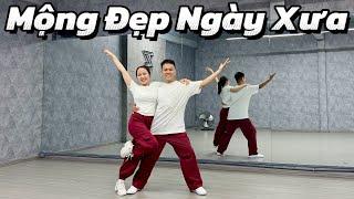 Mộng Đẹp Ngày Xưa | TRAN LONG | DANCEFIT | DANCEWORKOUT