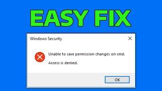 How To Fix Unable to Save Permission Changes Access is Denied