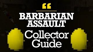 Ultimate Barbarian Assault Collector Guide (Old School Runescape)