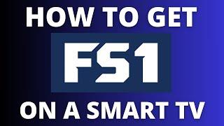 How to Get FS1 on a Smart TV