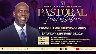 The Mt. Vernon SDA Church | Pastoral Installation | Pastor T. Basil Sturrup | September 28, 2024