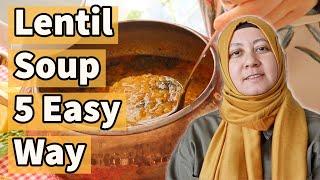 5 Lentil Soup Recipe To Save Your Day!  Donating To Türkiye