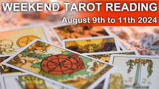 WEEKEND TAROT READING "A HEART-FELT MESSAGE" August 9th to 11th 2024 #dailytarot #dailytarotreading