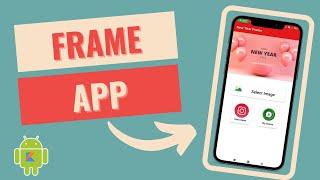 Save images in android 11 : photo frame app android studio