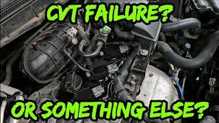 Customer Thought The Transmission Was Failing. I Have A Different Idea. Nissan Rogue CVT